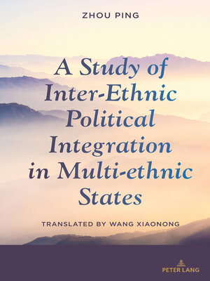 cover image of A Study of Inter-Ethnic Political Integration in Multi-ethnic States